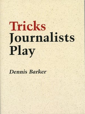 cover image of Tricks Journalists Play